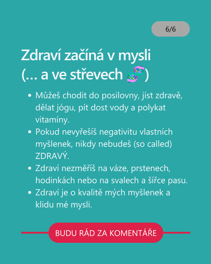 6 ze 6: Zdraví začíná v mysli a ve střevech.